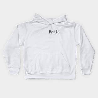 Mrs Chef Kids Hoodie